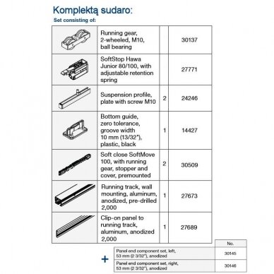 Sistemos Hawa JUNIOR 100 B komplektas su prie sienos tvirtinamu bėgeliu 6